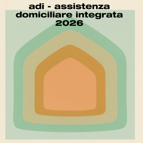 ADI - ASSISTENZA DOMICILIARE INTEGRATA 2026