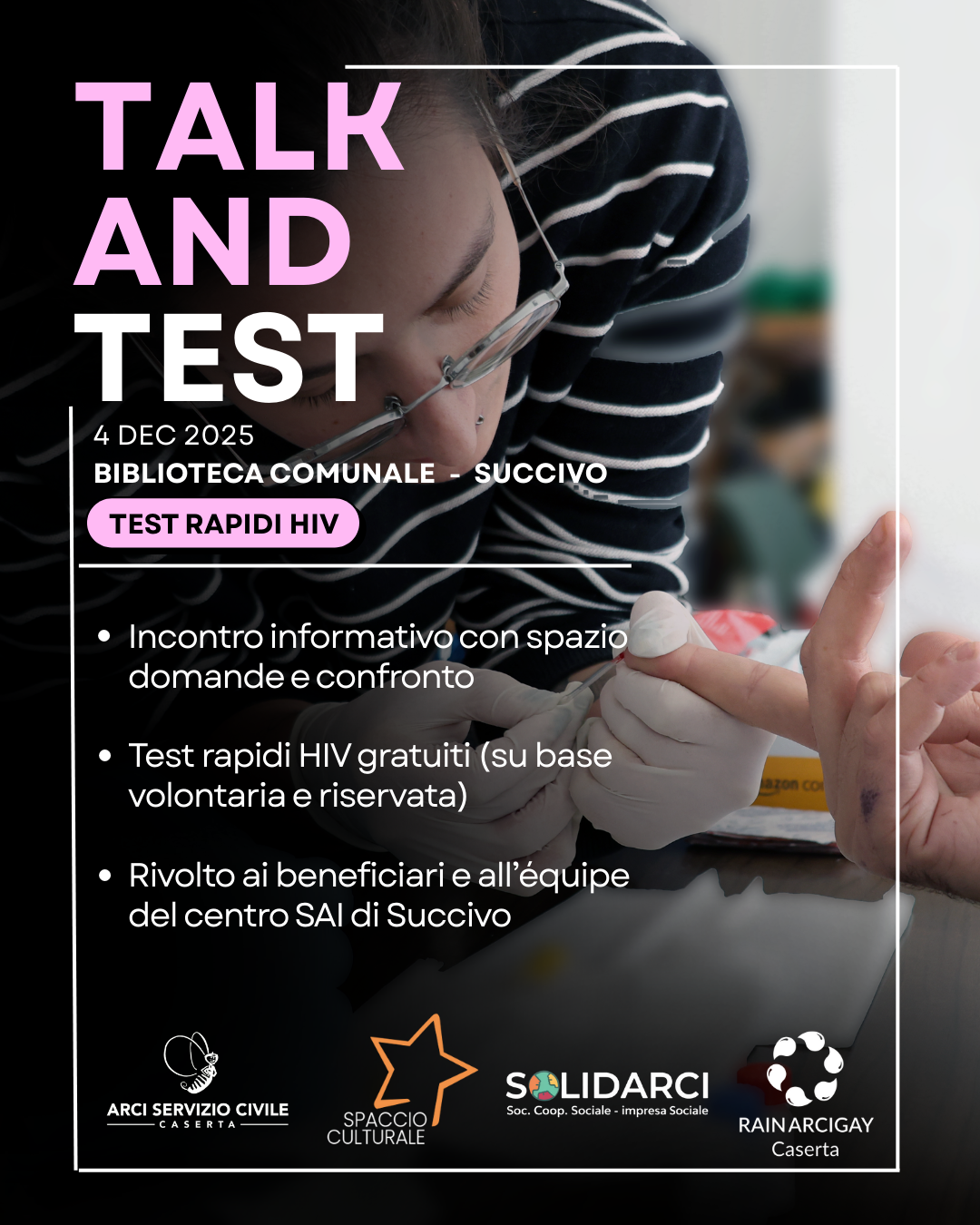 4 DEC 2025 - BIBLIOTECA COMUNALE DI SUCCIVO. TEST RAPIDI HIV.