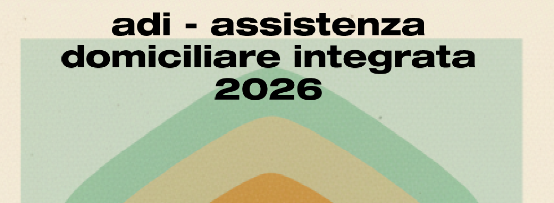 ADI - ASSISTENZA DOMICILIARE INTEGRATA 2026