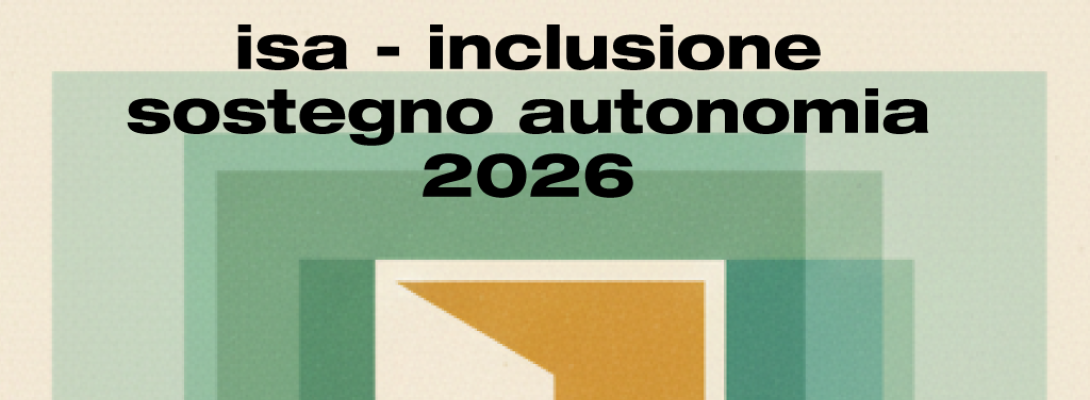 ISA - INCLUSIONE SOSTEGNO AUTONOMIA 2026