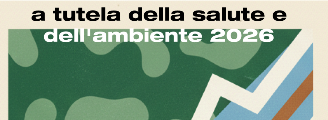 A TUTELA DELLA SALUTE E DELL'AMBIENTE 2026